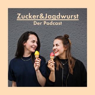 Zucker&Jagdwurst