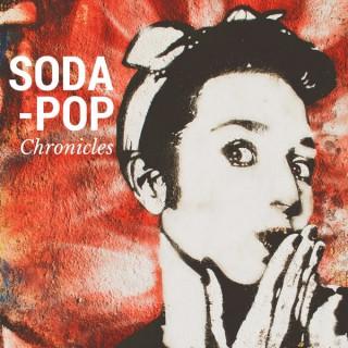 Soda-Pop Chronicles: A Wacky Podcast About Vintage America