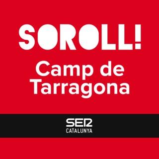 Soroll! Camp de Tarragona