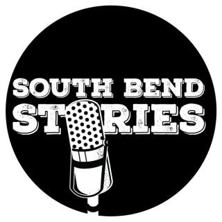 South Bend Stories, From South Bend IN