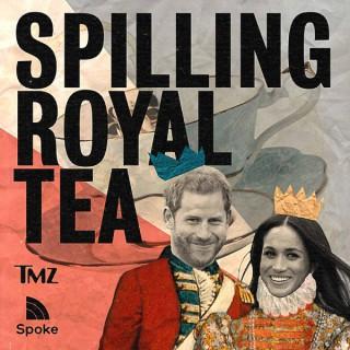 Spilling Royal Tea