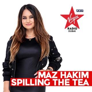 Spilling The Tea with Maz Hakim