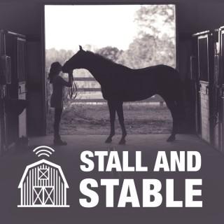 Stall and Stable Podcast