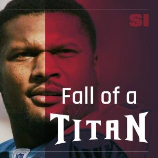 Steve McNair: Fall of a Titan