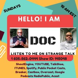 Strange Talk with Doc