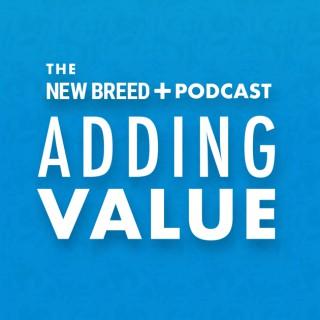Adding Value | New Breed