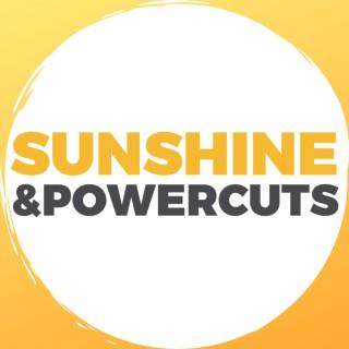 Sunshine & PowerCuts