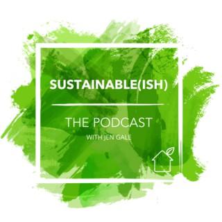 Sustainable(ish)