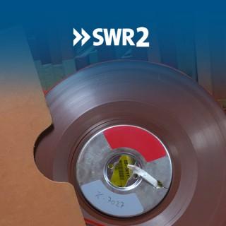 SWR2 Archivradio - Geschichte in Originaltönen