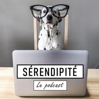 Sérendipité - Le Podcast