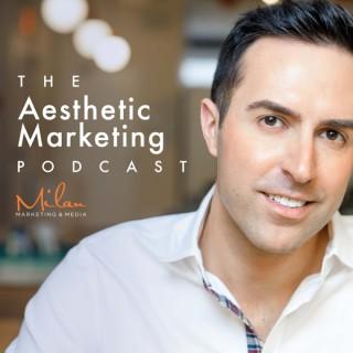 Aesthetic Marketing Podcast
