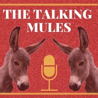 The Talking Mules