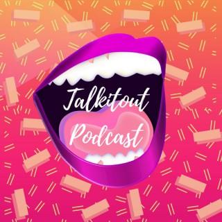 TalkItOut Podcast