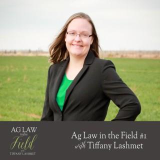 Ag Law in the Field