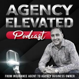 Agency Elevated's Podcast