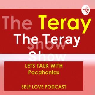 The Teray Show