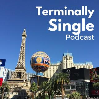 Terminally Single Podcast