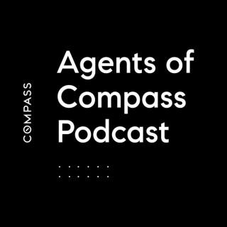 Agents of Compass Podcast