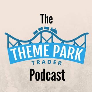 The Theme Park Trader Podcast