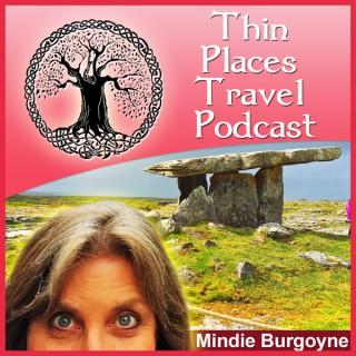 Thin Places Travel Podcast