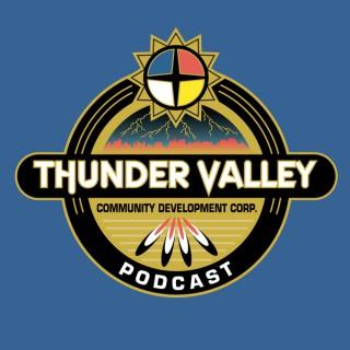 Thunder Valley CDC Podcast