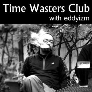 Time Wasters Club
