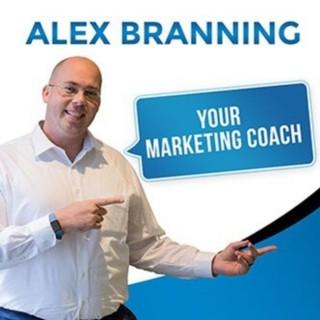 Alex Branning - Your Marketing Coach