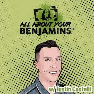 All About Your Benjamins