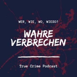 True Crime Podcast: Wahre Verbrechen