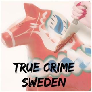 True Crime Sweden