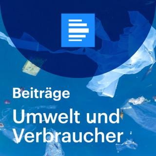 Umwelt und Verbraucher - Deutschlandfunk