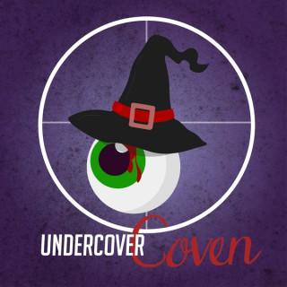 Undercover Coven Podcast