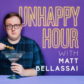 Unhappy Hour with Matt Bellassai