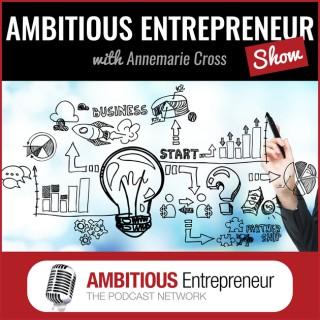 Ambitious Entrepreneur Show
