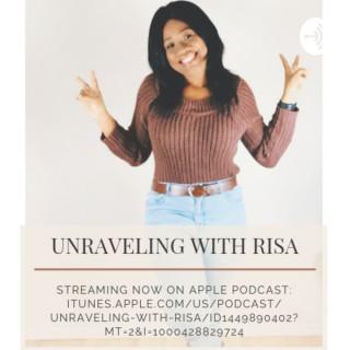 UNRAVELING WITH RISA