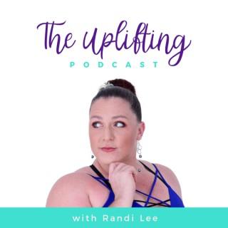 Uplifting Podcast