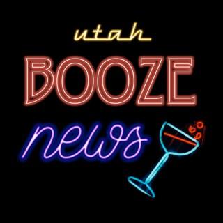Utah Booze News