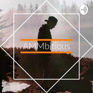 AMMbitious