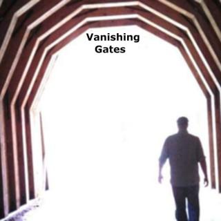 Vanishing Gates