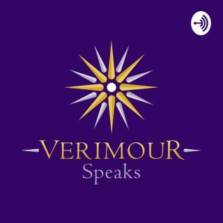 Verimour Speaks