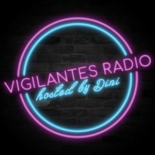 Vigilantes Radio Podcast
