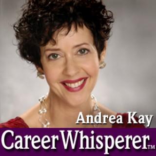 Andrea Kay Career Whisperer