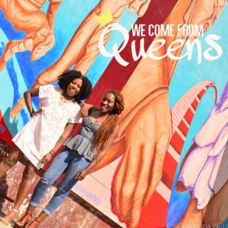 We Come From Queens