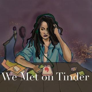 We met on Tinder