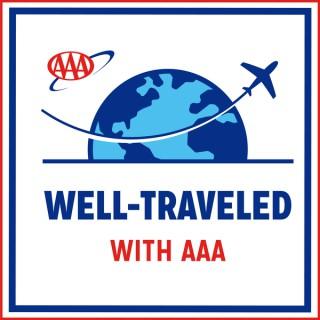 Well-Traveled with AAA
