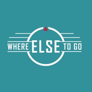 Where Else to Go