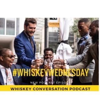 Whiskey Conversation Podcast