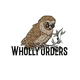 Wholly Orders