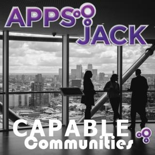 AppsJack Capable Communities Podcast