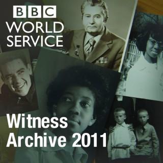 Witness History: Archive 2011